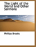 The Light of the World and Other Sermons