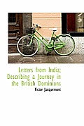 Letters from India; Describing a Journey in the British Dominions