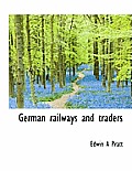 German Railways and Traders