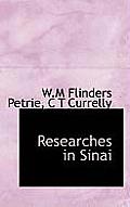 Researches in Sinai (Without Illustrations)