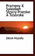 Prameny K Synodam Strany Prazske a Taborske