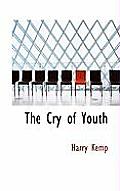 The Cry of Youth