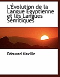 L' Volution de La Langue Gyptienne Et Les Langues S Mitiques