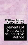 Elements of Hebrew by an Inductive Method