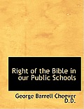 Right of the Bible in Our Public Schools