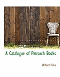 A Catalogue of Petrarch Books