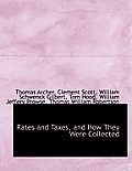 Rates and Taxes, and How They Were Collected