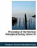 Proceedings of the American Philosophical Society, Volume LVII