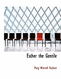 Esther the Gentile