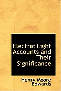 Electric Light Accounts and Their Significance