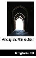 Sunday and the Sabbath
