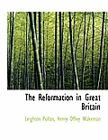 The Reformation in Great Britain