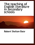 The Teaching of English Literature in Secondary Schools