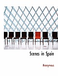 Scenes in Spain