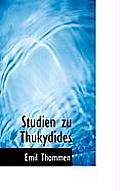 Studien Zu Thukydides