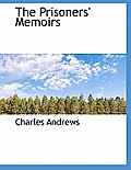 The Prisoners' Memoirs