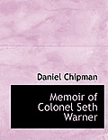 Memoir of Colonel Seth Warner