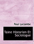 Taine Historien Et Sociologue