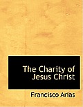The Charity of Jesus Christ