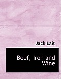 Beef, Iron and Wine
