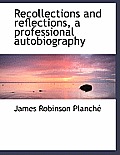 Recollections and Reflections, a Professional Autobiography