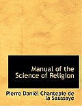 Manual of the Science of Religion