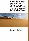 Memoirs of the Royal Society: Being a New Abridgement of the Philosophical Transactions ...