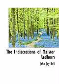 The Indiscretions of Maister Redhorn