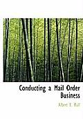 Conducting a Mail Order Business