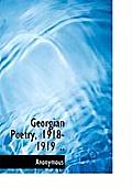 Georgian Poetry, 1918-1919 ..