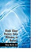 Black Glaze Pottery from Rhitsona in Boeotia
