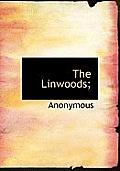 The Linwoods;