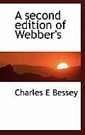 A Second Edition of Webber's