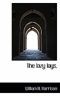 The Lazy Lays,