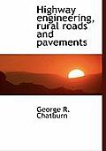 Highway Engineering, Rural Roads and Pavements