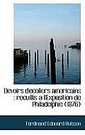 Devoirs D'Ecoliers Americains: Recuillis A L'Exposition de Philadelphie (1876)