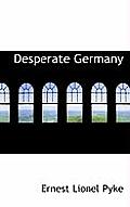 Desperate Germany