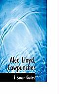 Alec Lloyd, Cowpuncher