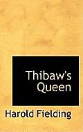 Thibaw's Queen
