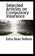 Selected Articles on Compulsory Insurance