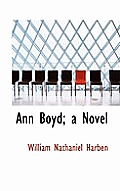 Ann Boyd; A Novel