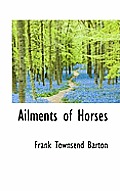 Ailments of Horses