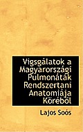 Vigsg Latok a Magyarorsz GI Pulmon T K Rendszertani Anatomi Ja K R B L