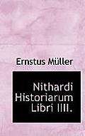 Nithardi Historiarum Libri IIII.