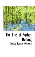 The Life of Father Dolling