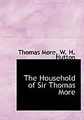 The Household of Sir Thomas More