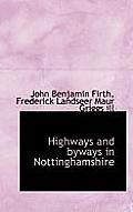 Highways and Byways in Nottinghamshire