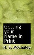 Getting Your Name in Print