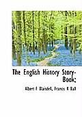 The English History Story-Book;