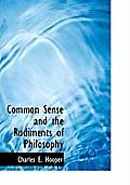 Common Sense and the Rudiments of Philosophy